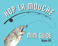 Mini Guide Hop La Mouche (French Edition)
